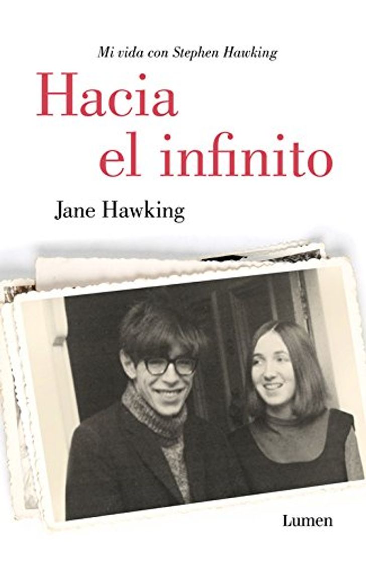 Libro Hacia el infinito. Mi vida con Stephen Hawking