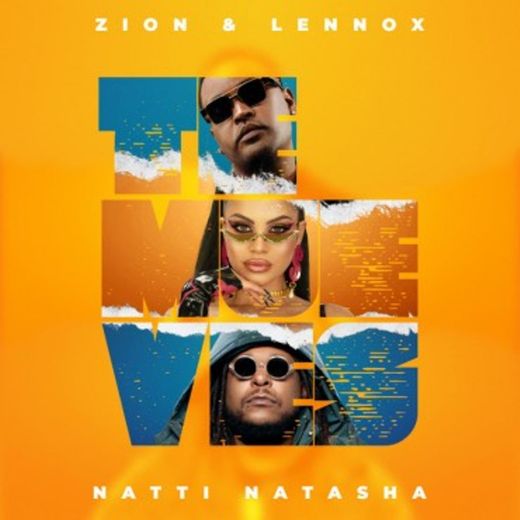 Nati.natacha feat zion y lenox -TE MUEVES