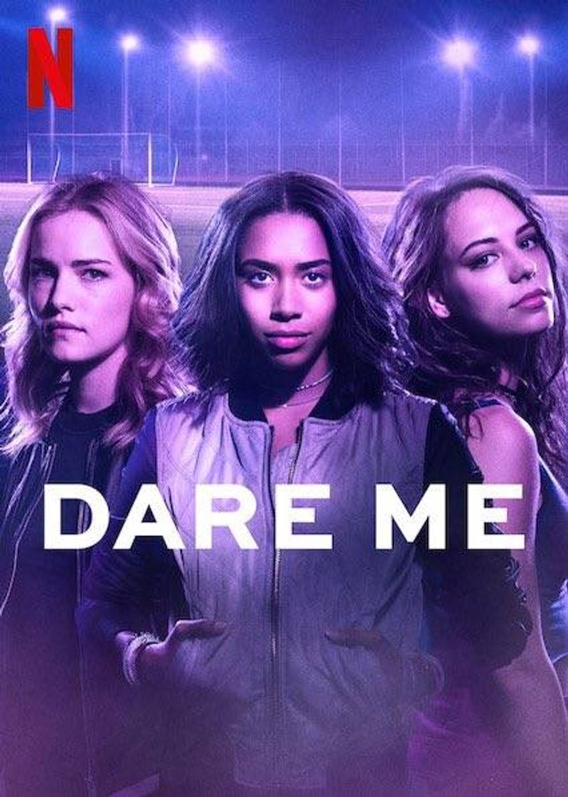 Serie Dare Me | Netflix