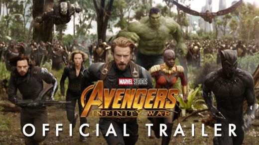 Marvel Studios' Avengers: Infinity War Official Trailer - YouTube