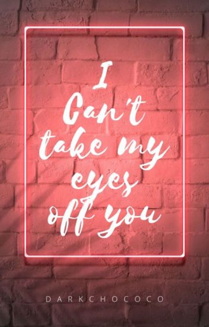 Music Can't take my eyes of you