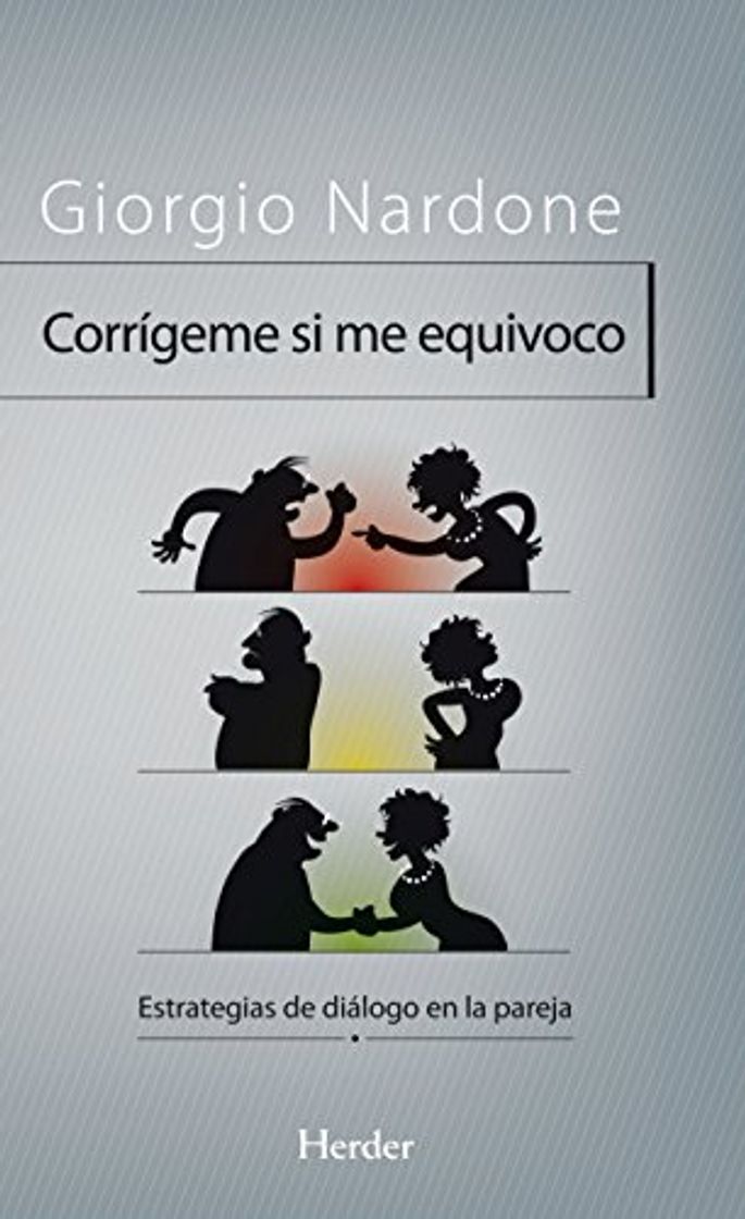 Book Corrígeme si me equivoco: Estrategias de dialogo en la pareja