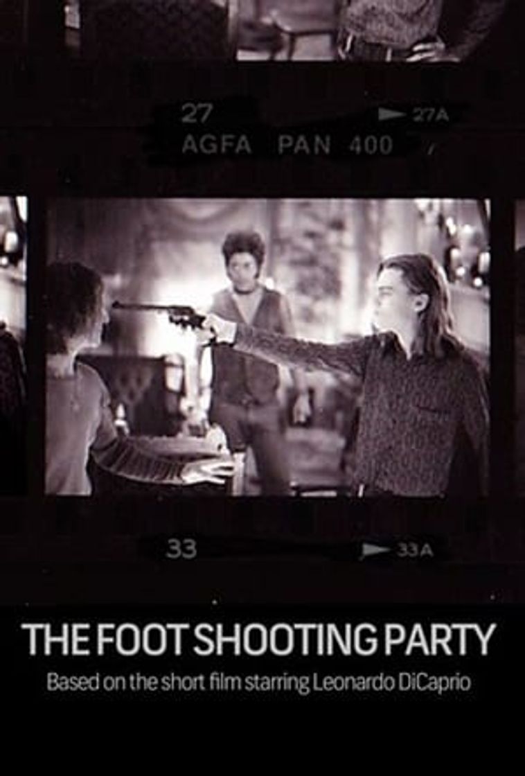 Movie The Foot Shooting Party