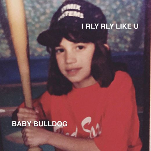 I rly rly like u - Baby bulldog