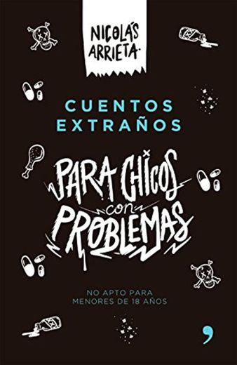 Cuentos extraños para chicos con problemas