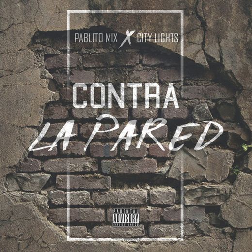 Contra la Pared