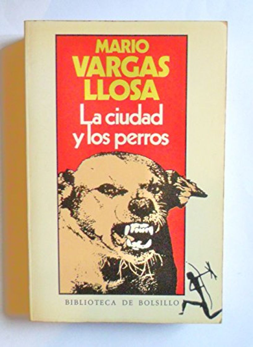 Book La Ciudad y Los Perros: La Ciudad Y Los Perros