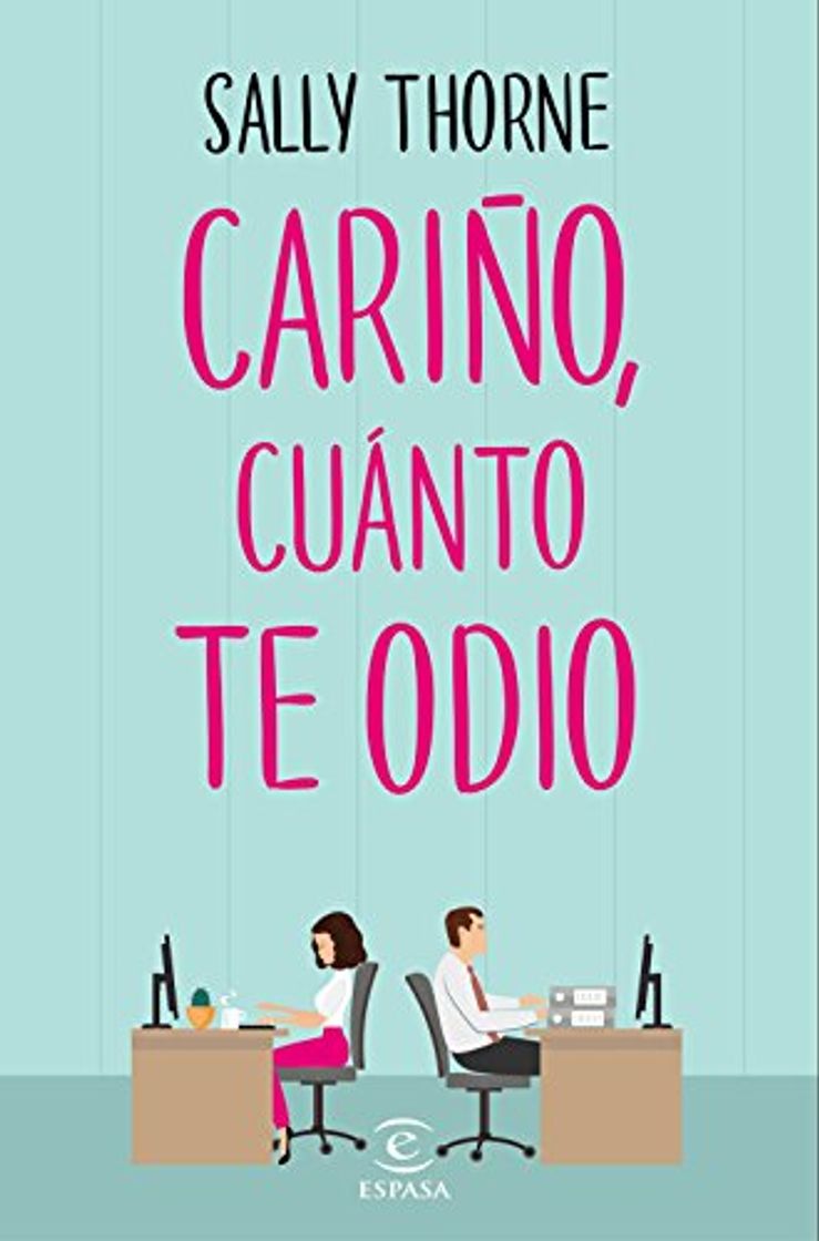 Libro Cariño, cuánto te odio