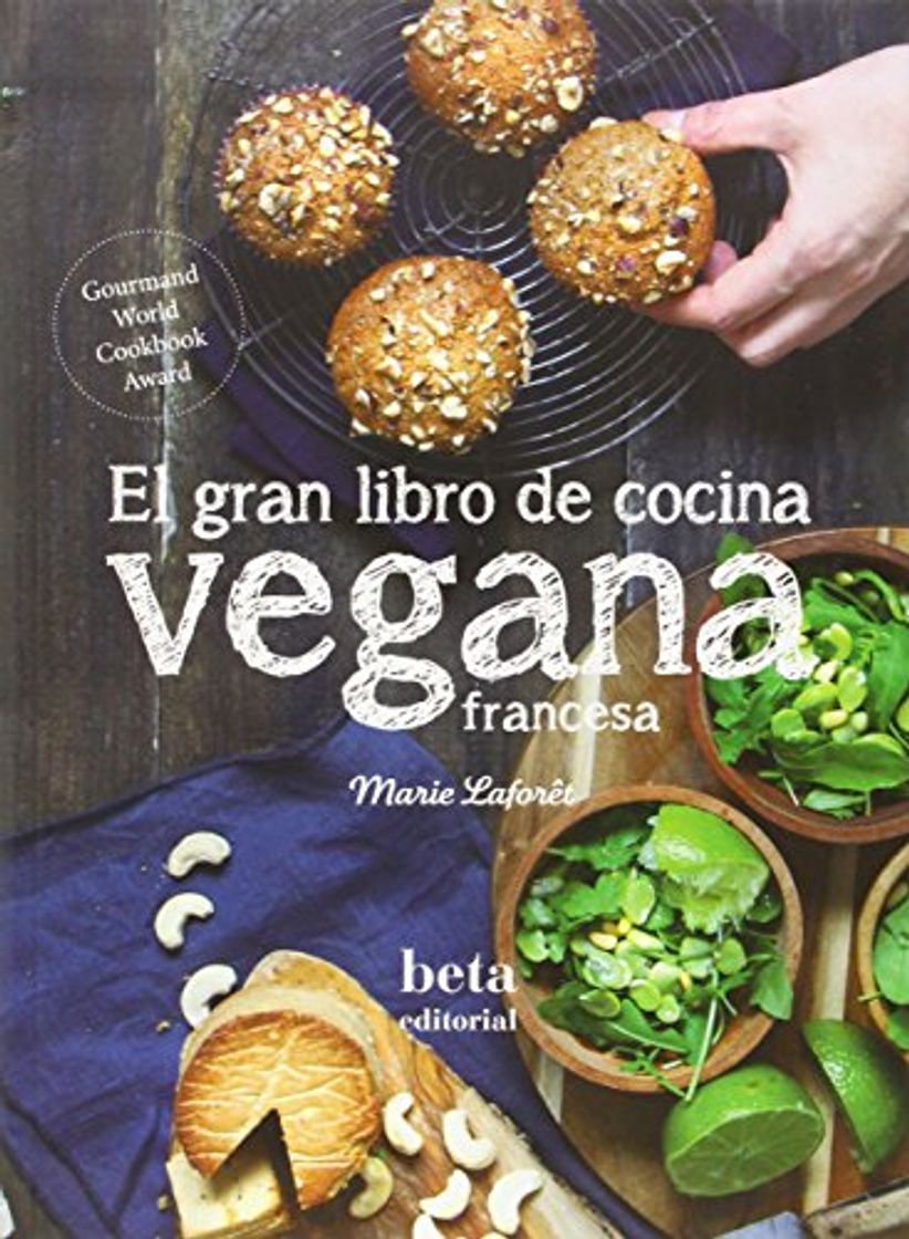 Libro El Gran Libro De Cocina Vegana Francesa