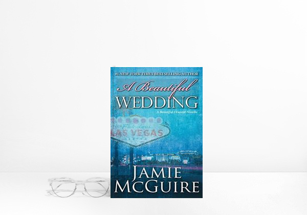 Book A Beautiful Wedding: A Beautiful Disaster Novella