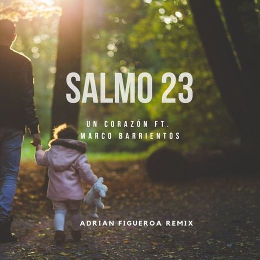 Salmo 23 feat. Marco Barrientos