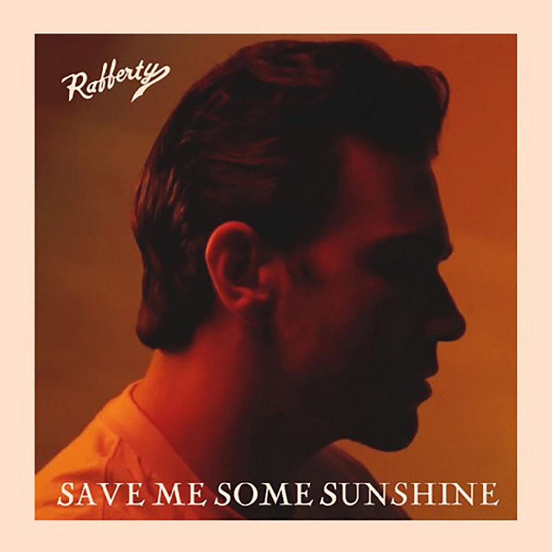 Canciones Save Me Some Sunshine