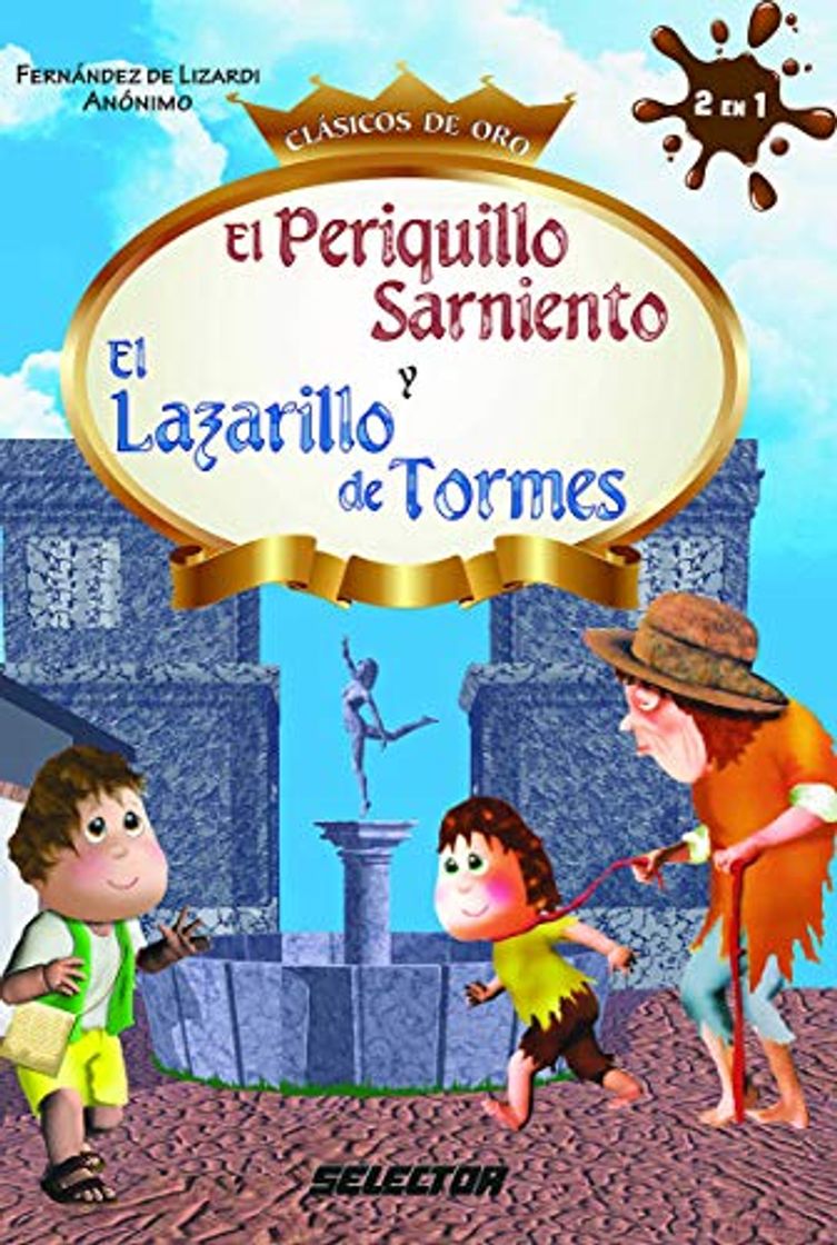 Libros El Periquillo Sarniento Y El Lazarillo de Tormes