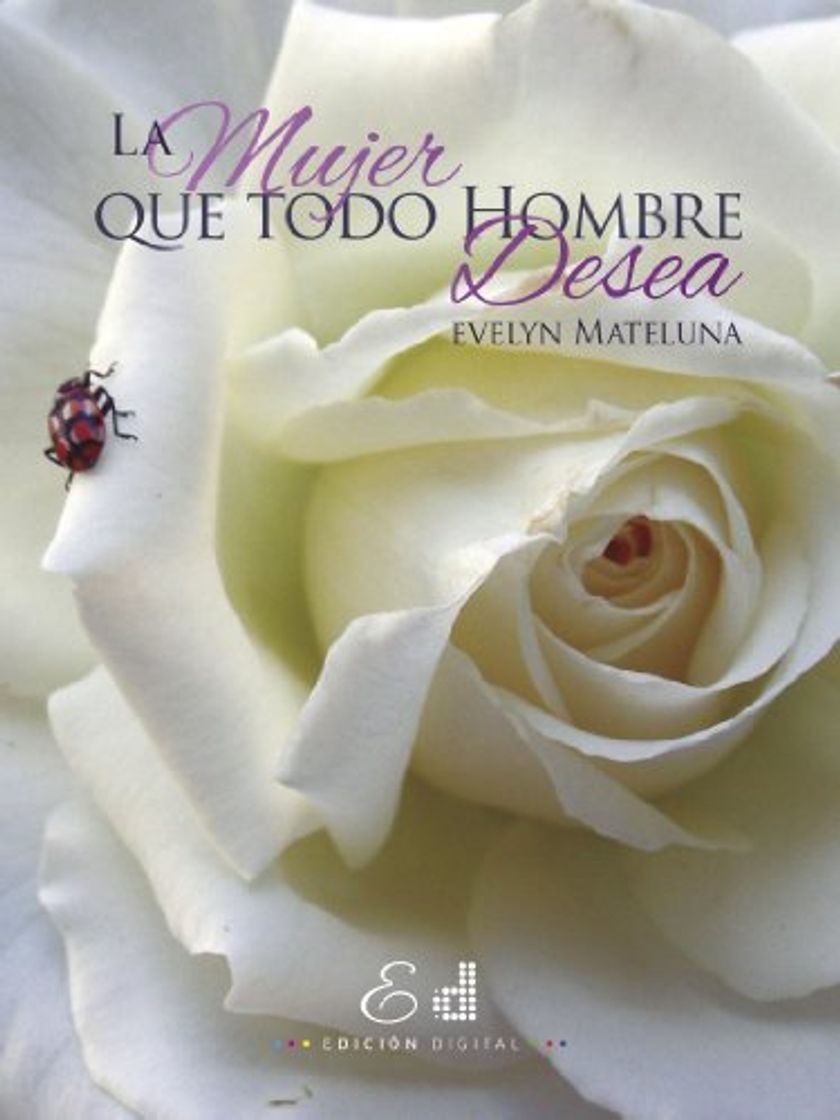 Books La mujer que todo hombre desea