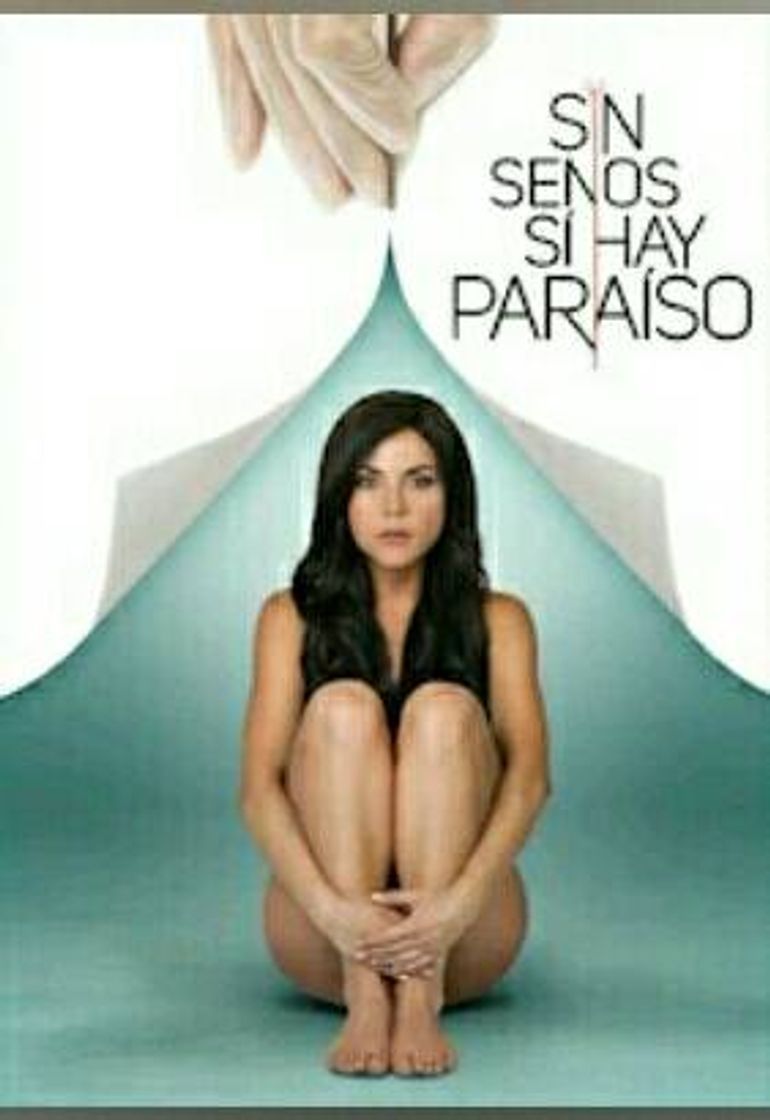 Serie SIN SENOS SI HAY PARAISO 