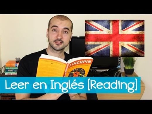 Cómo Aprender A Leer En Inglés [Reading] - YouTube