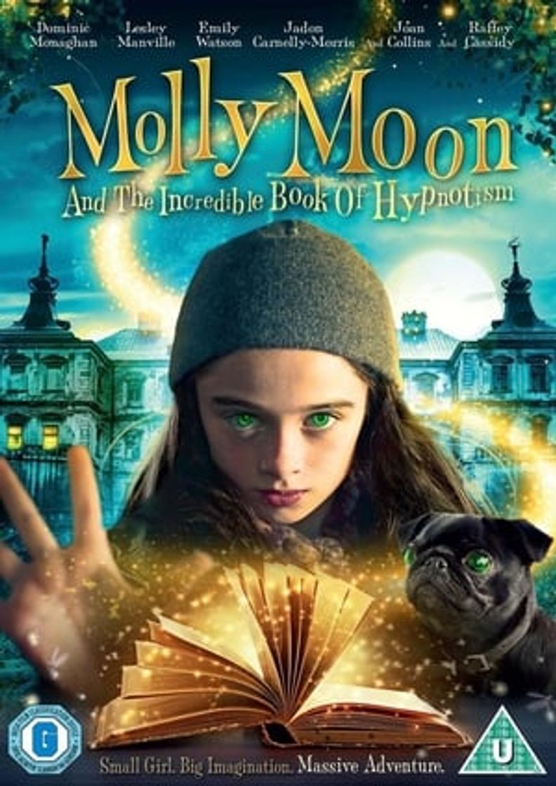 Molly Moon y el increíble libro del hipnotismo