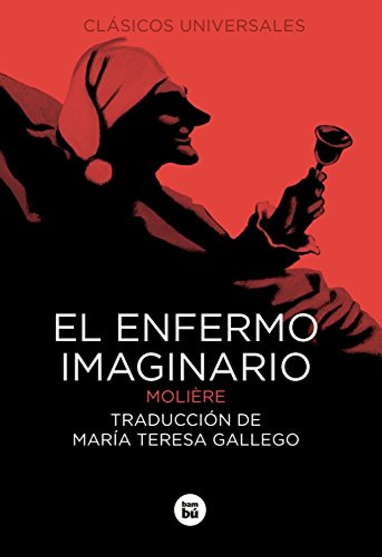 Libros El enfermo imaginario