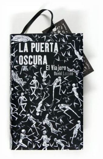 La puerta oscura I. El viajero -La Puerta Oscura