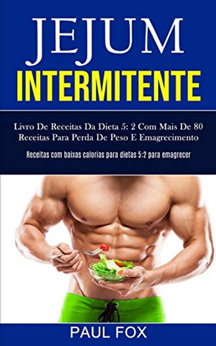 Producto Jejum Intermitente: Livro de receitas da dieta 5: 2 com mais de