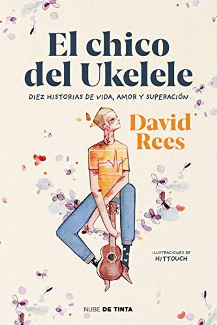 Book El chico del ukelele: Diez historias de vida, amor, y superación