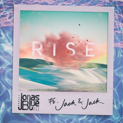 Jonas Blue - Rise ft. Jack & Jack (Official Video) - YouTube