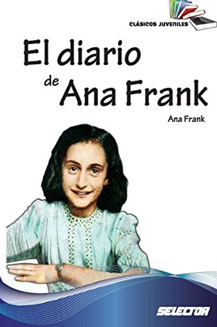 Libro El diario de Ana Frank: Clasicos juveniles