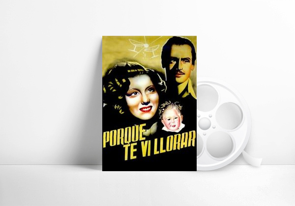 Movie Porque te vi llorar