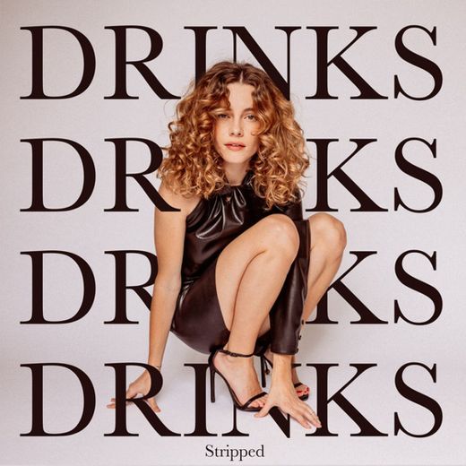 Drinks - Stripped