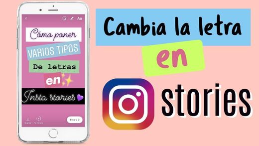 Cambiar Letra Historias Instagram