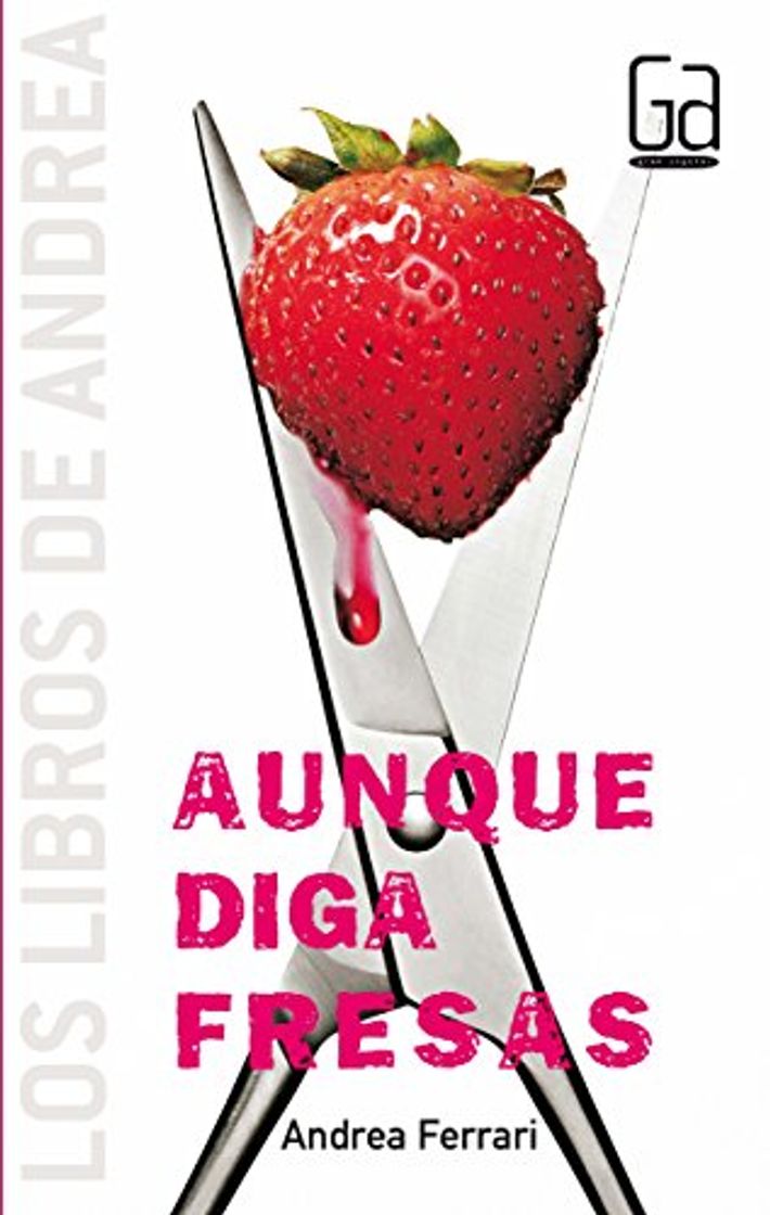 Book Aunque diga fresas