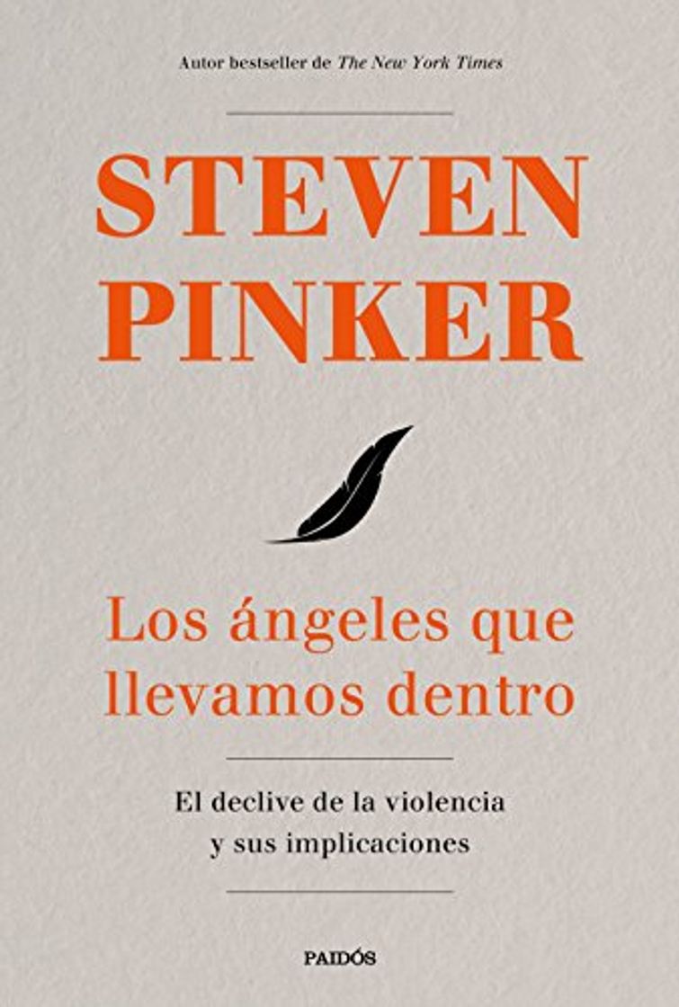 Book Los ángeles que llevamos dentro: El declive de la violencia y sus implicaciones