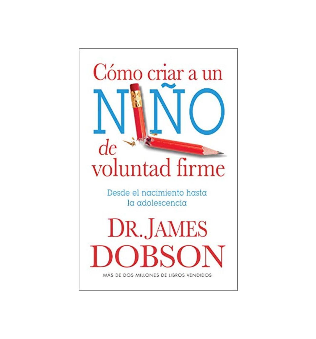 Book Como Criar A un Nino de Voluntad Firme = The New Strong