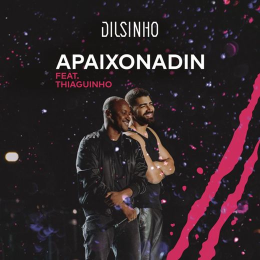 Apaixonadin (feat. Thiaguinho) - Ao Vivo