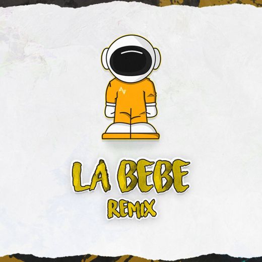La Bebe - Remix