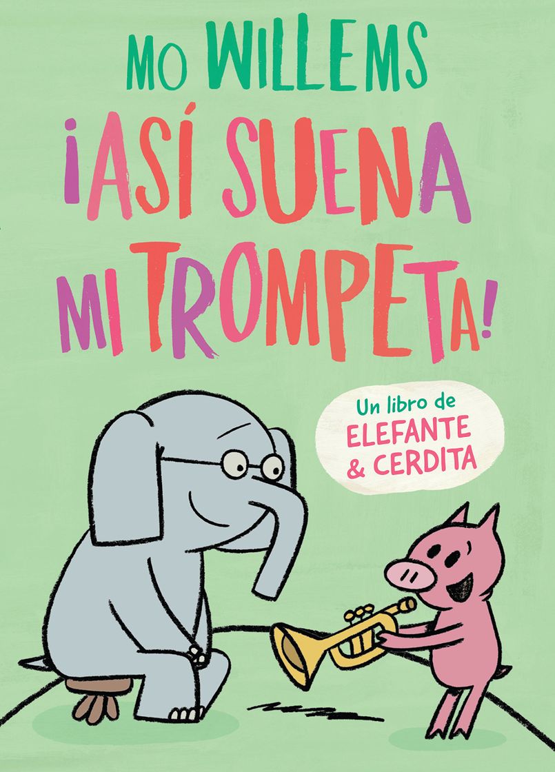 Moda Cuento Mo Willems “así suena mi trompeta”