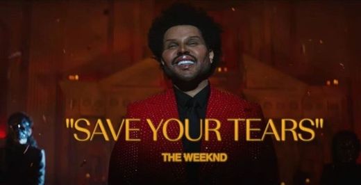 The weeknd - save your tears 