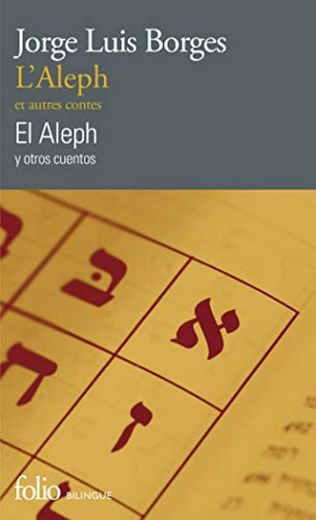 L’Aleph et autres contes/El Aleph y otros cuentos