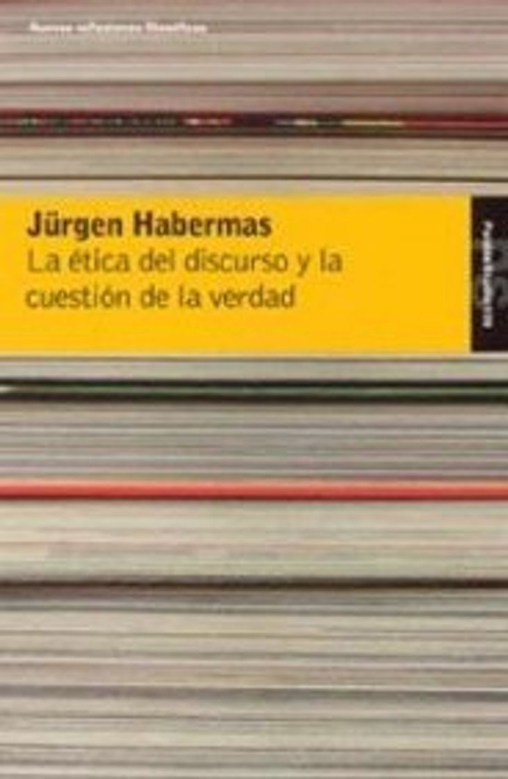 Libro La ética del discurso y la cuestión de la verdad