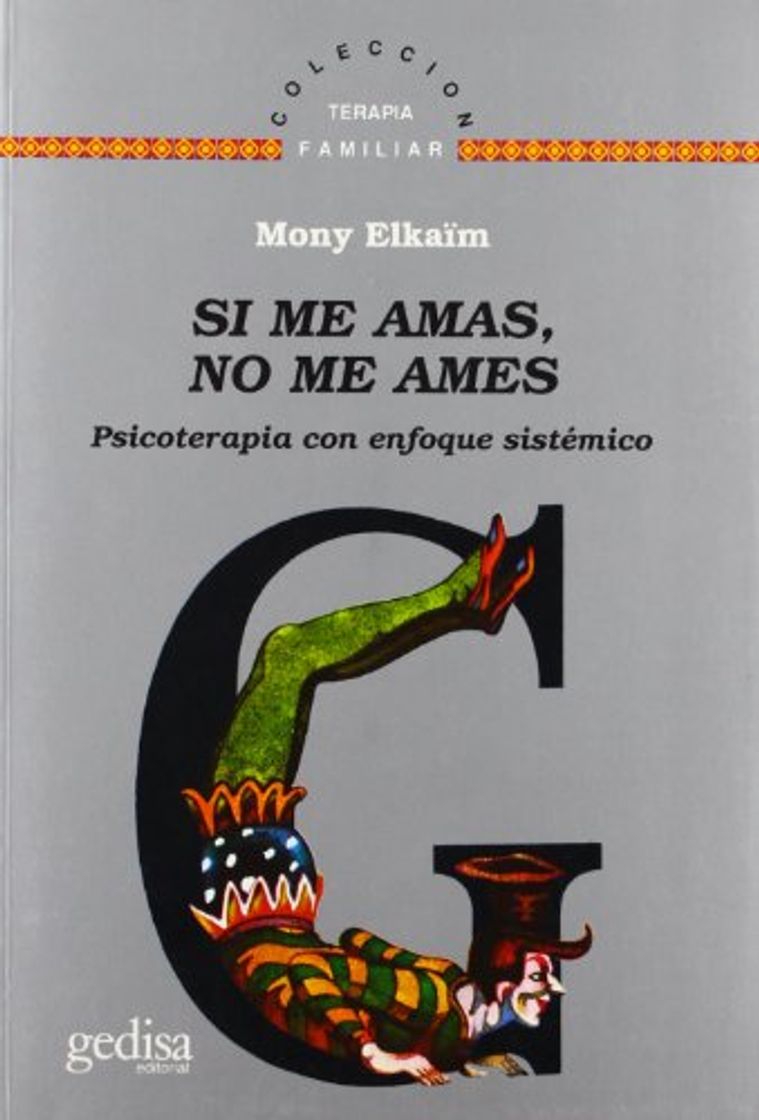 Libro Si me amas, no me ames