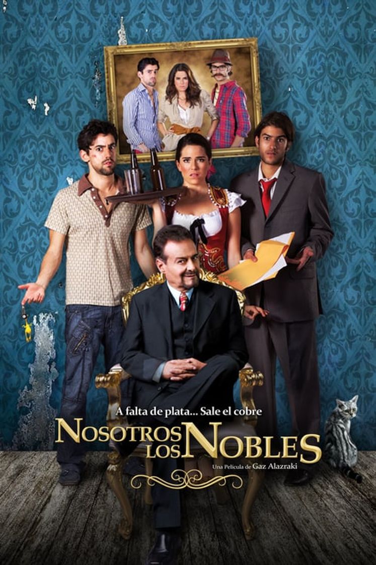 Película Nosotros los nobles