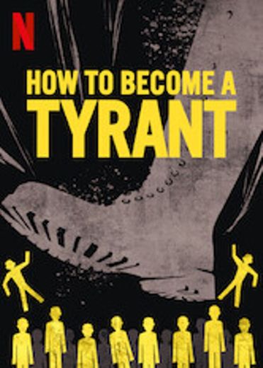 How to Become a Tyrant