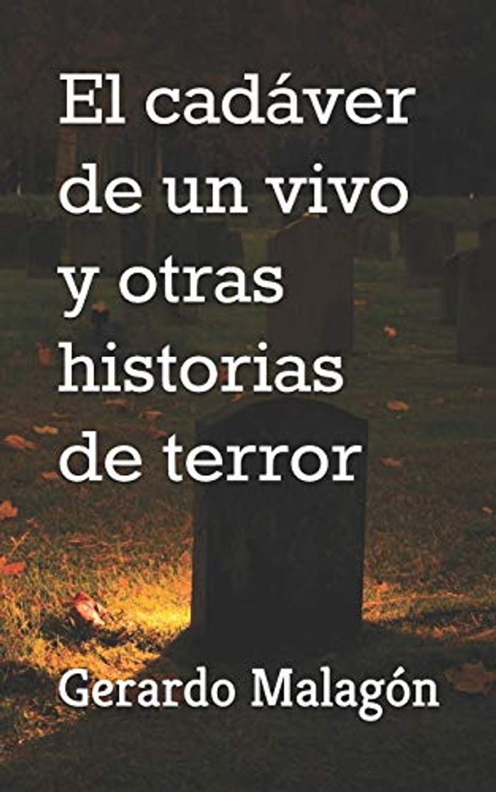 Book El cadáver de un vivo y otras historias de terror