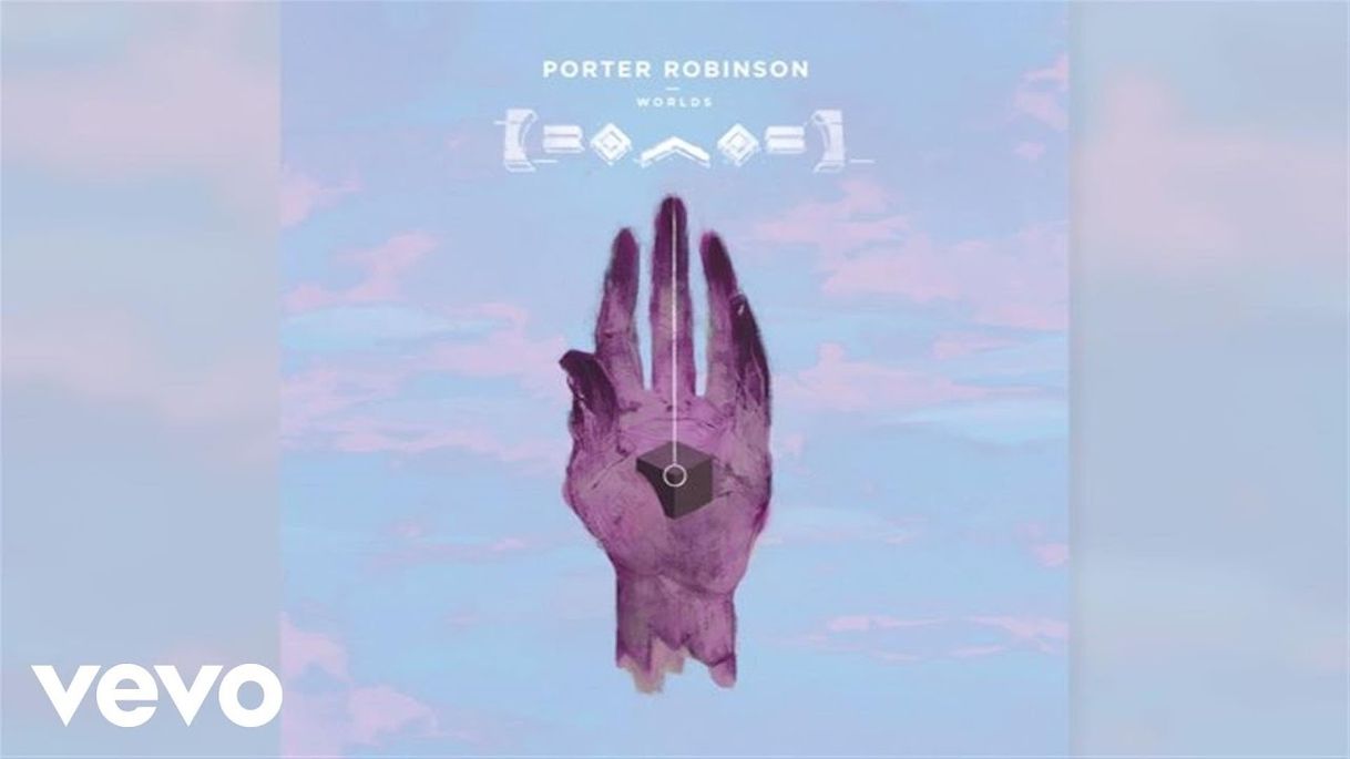 Canción Porter Robinson - Goodbye to a World