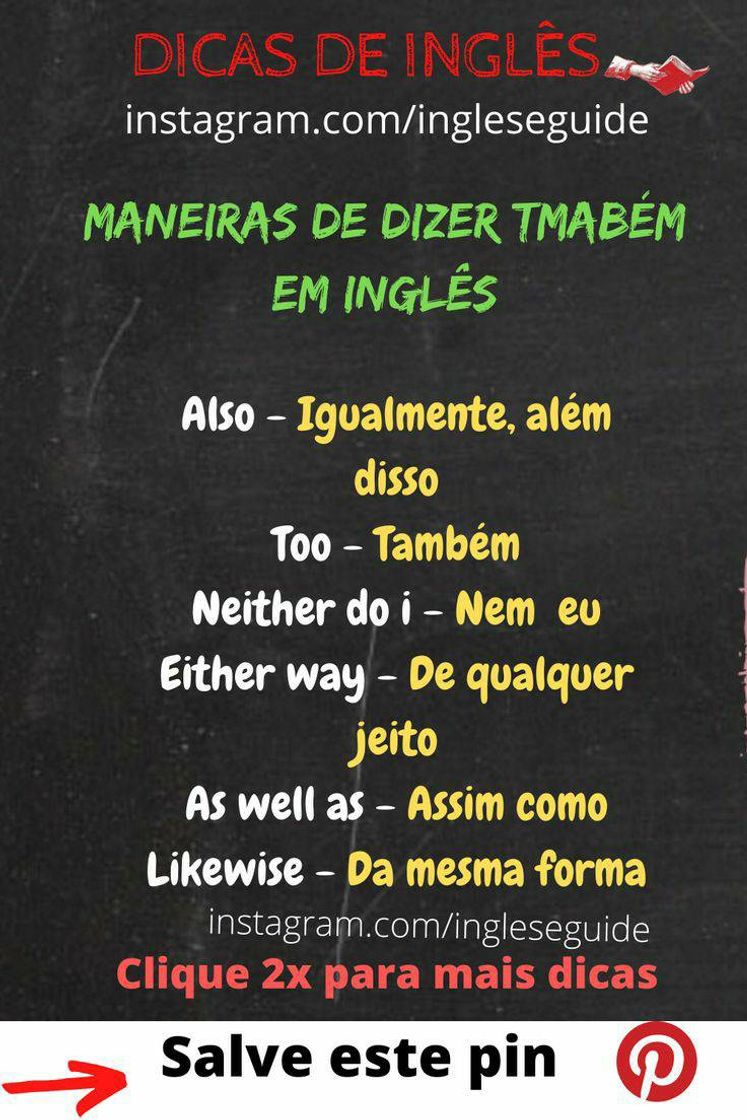 Moda Maneiras de dizer também em inglês 