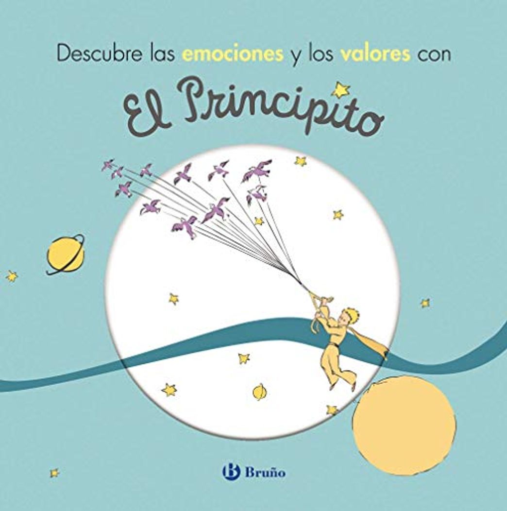 Book Descubre las emociones y los valores con El Principito