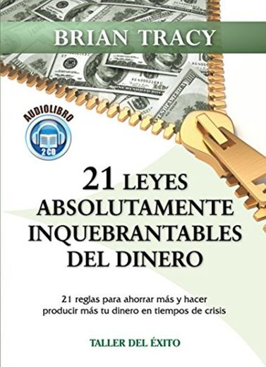 21 Leyes Absolutamente Inquebrantab