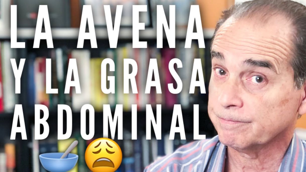 Moda Episodio #259 La avena y la grasa abdominal - YouTube