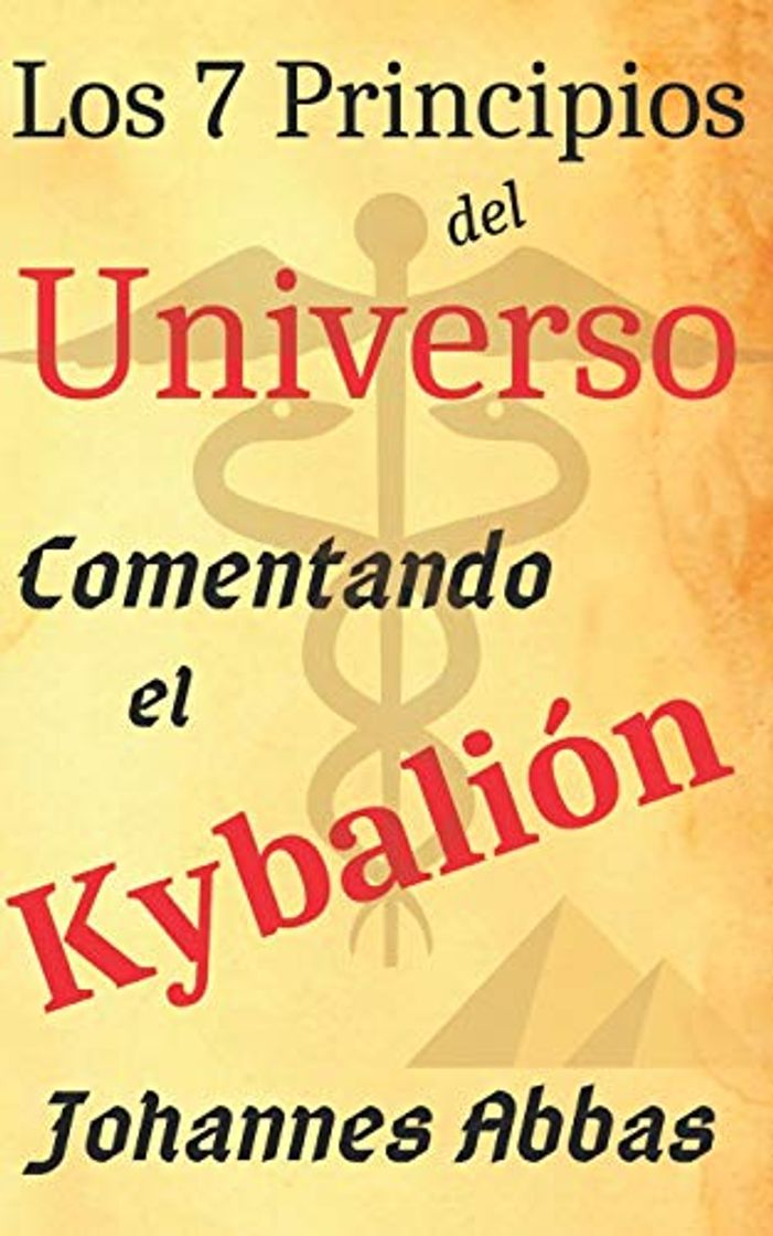 Libro LOS 7 PRINCIPIOS DEL UNIVERSO