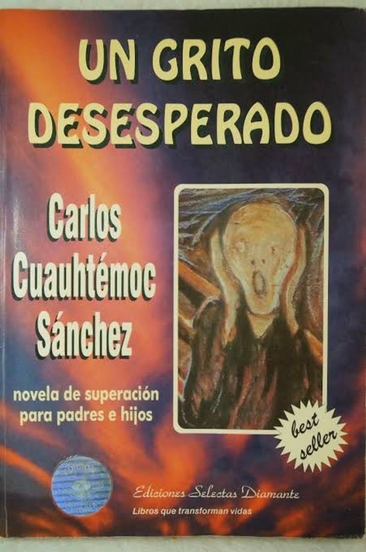 Books Un grito desesperado - Carlos Cuauhtémoc Sánchez - Storytel